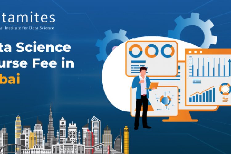 How Much Is The Data Science Course Fee In Dubai DataMites Offical Blog how-much-is-the-data-science-course-fee-in-dubai-datamites-offical-blog