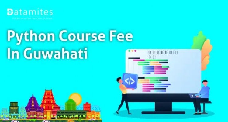 What would be the Python Course Fees in Guwahati?