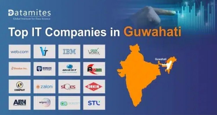 What Are The Top IT Companies In Guwahati?