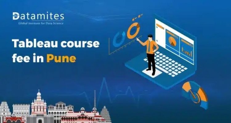 How much is the Tableau course fee in Pune?
