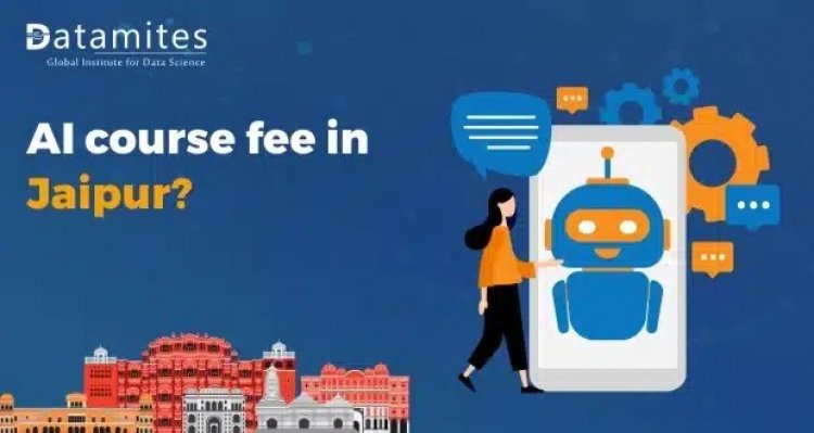 How much is the Artificial Intelligence course fee in Jaipur?
