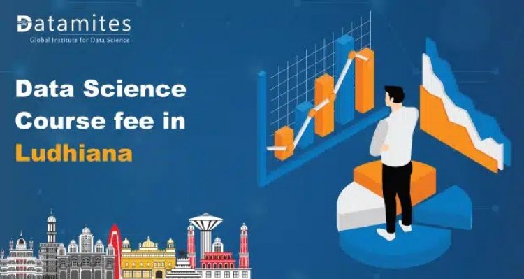 How much is the Data Science Course Fee in Ludhiana?
