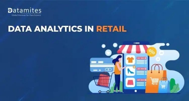 Data Analytics in Retail Industries