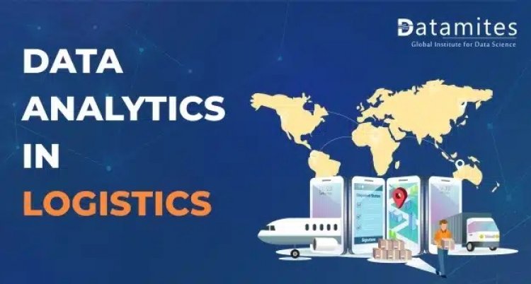 Data Analytics in Logistics