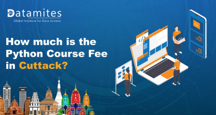 How much is the Python Course fee in Cuttack?