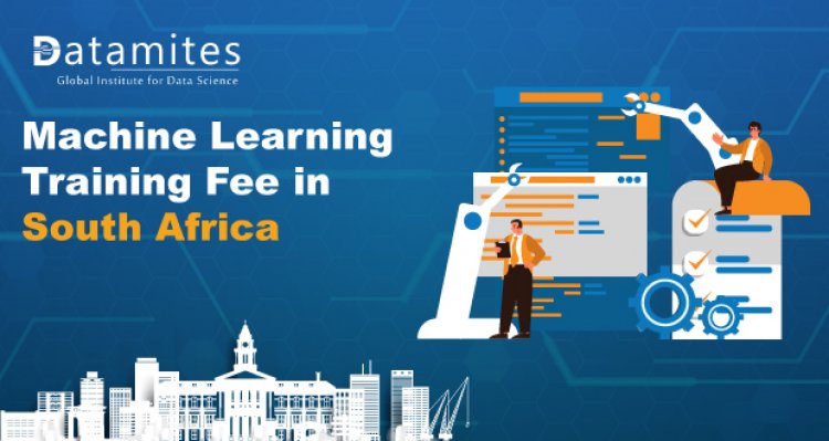 How much is the Machine Learning Training Fee in South Africa?