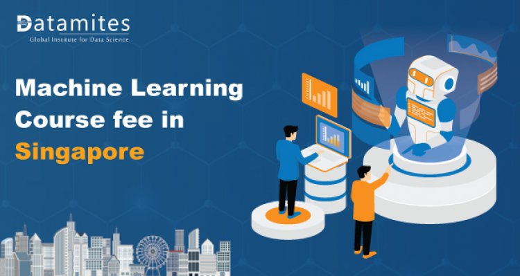 How much is the Machine Learning Course fee in Singapore?