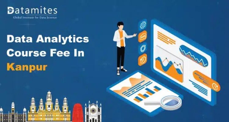 How much is the Data Analytics course fee in Kanpur?