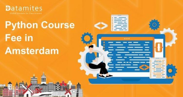 How Much is the Python Course Fee in Amsterdam?