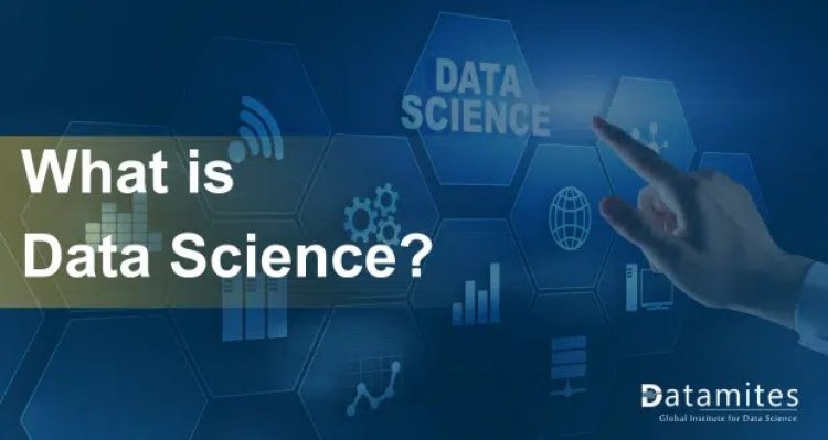 What is Data Science in Simple Words?