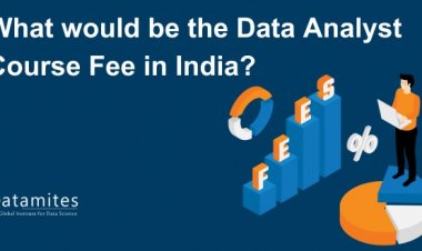 What would be the Data Analyst Course Fee in India?