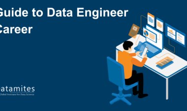 Guide to Data Engineer Career