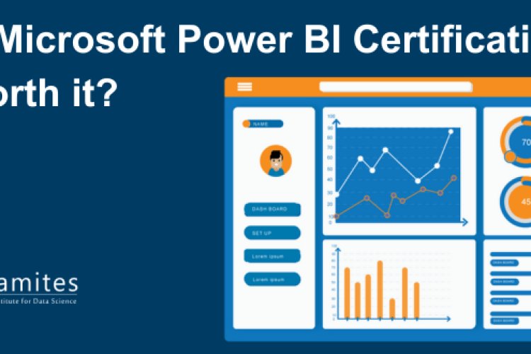Is Microsoft Power BI Certification Worth It DataMites Offical Blog