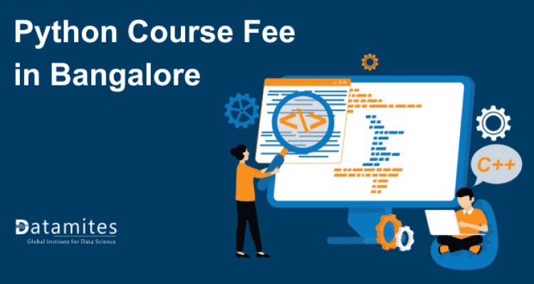 Python Course Fee in Bangalore