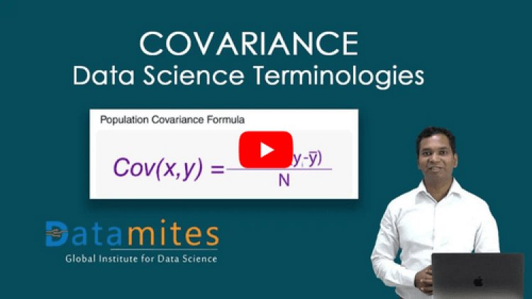What is Covariance – Data Science Terminologies
