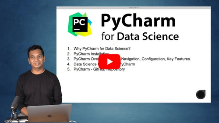 Why PyCharm for Data Science