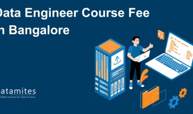 Data Engineer Course Fee in Bangalore