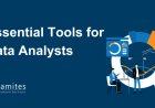 Essential Tools for Data Analysts: Excel, SQL, Python, and More