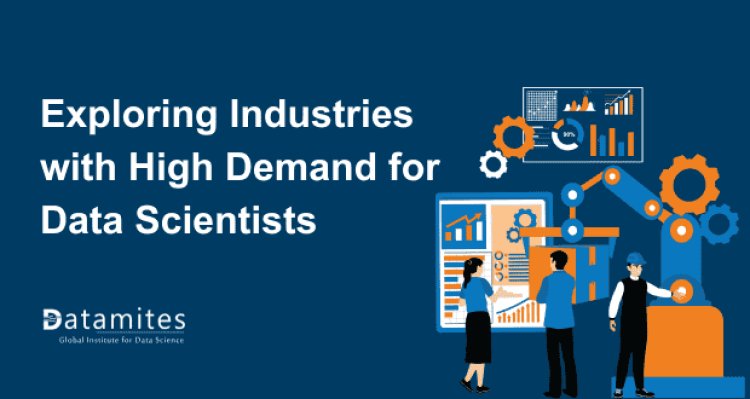 Exploring Industries with High Demand for Data Scientists