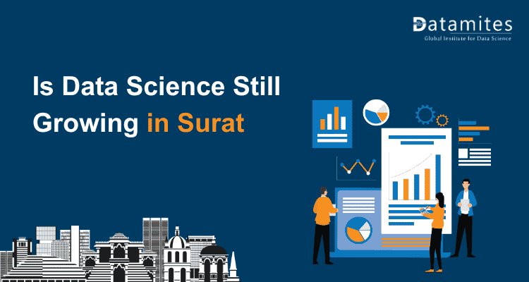 Is Data Science Still Growing in Surat?