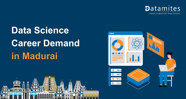 Data Science Career Demand in Madurai