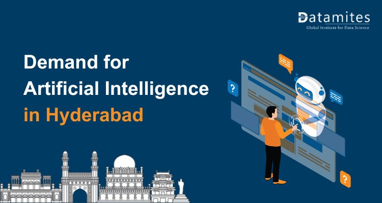 Is There a Growing Demand for Artificial Intelligence in Hyderabad?