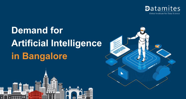 Is There Still a High Demand for Artificial Intelligence in Bangalore?