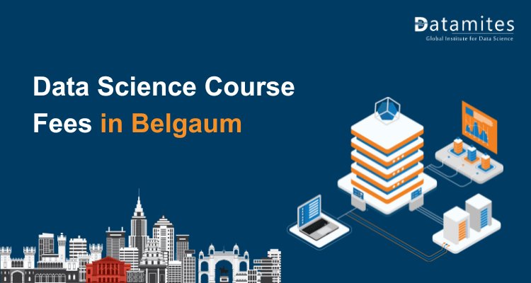 Data Science Course Fees in Belgaum