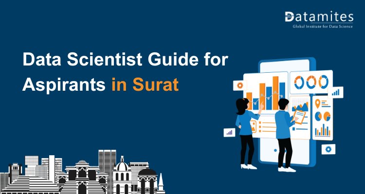 Becoming a Data Scientist: A Guide for Surat