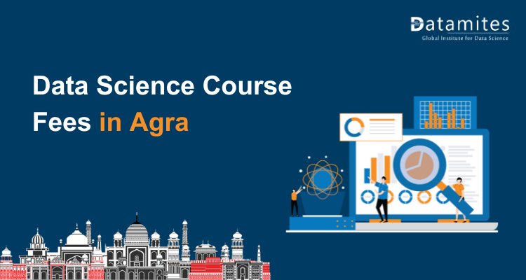 Data Science Course Fees in Agra