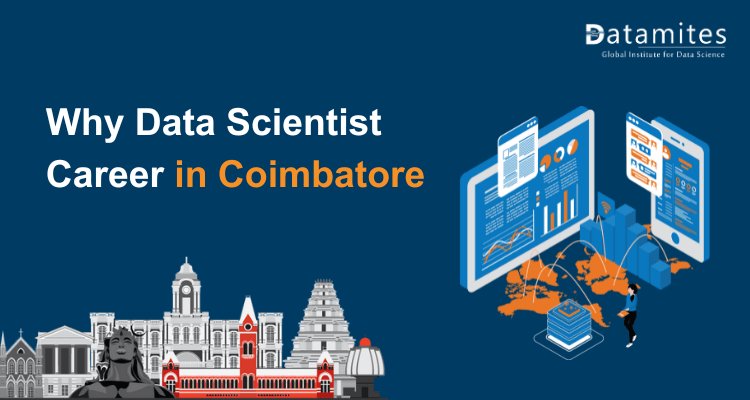 Why Data Scientist Career in Coimbatore