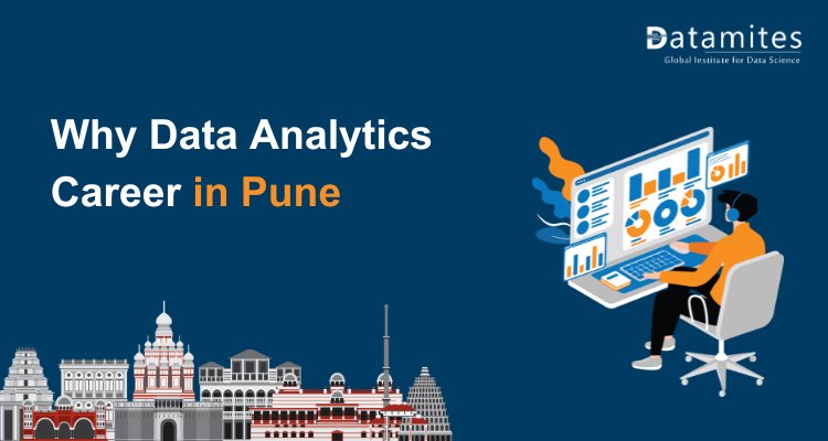 Why Data Analytics Career in Pune