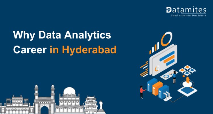 Why Data Analytics Career in Hyderabad