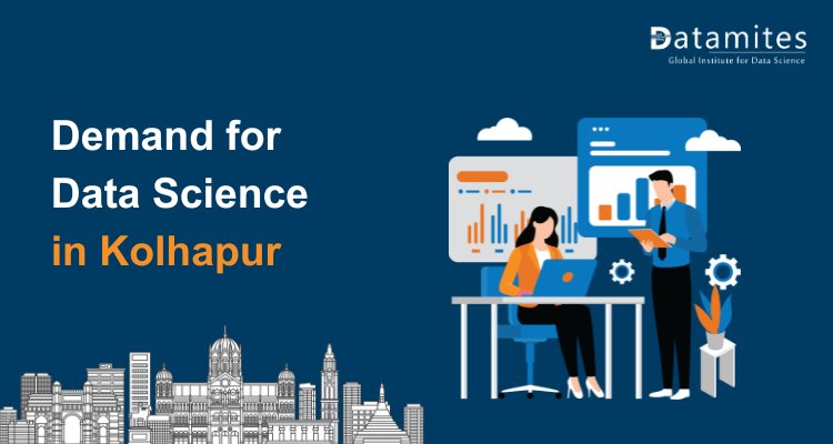 The Current Demand for Data Science in Kolhapur