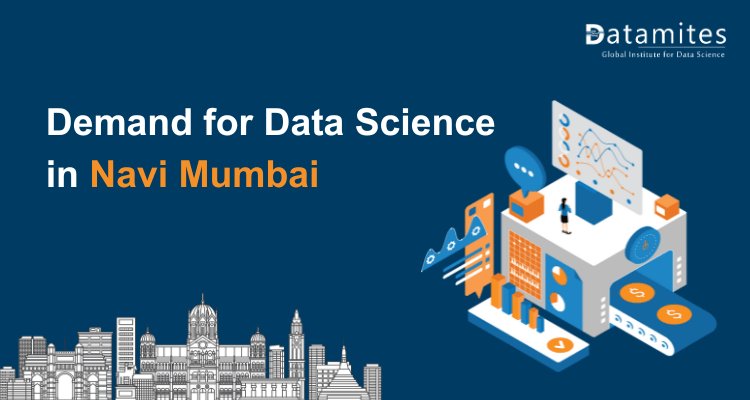 The Current Demand for Data Science in Navi Mumbai