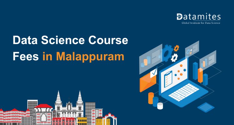 Data Science Course Fees in Malappuram