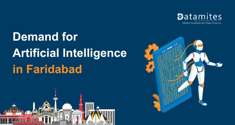 The Rise of Artificial Intelligence Demand in Faridabad