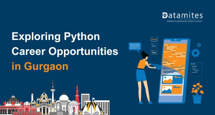 Python Career Opportunities in Gurgaon: Skills, Salaries & Growth