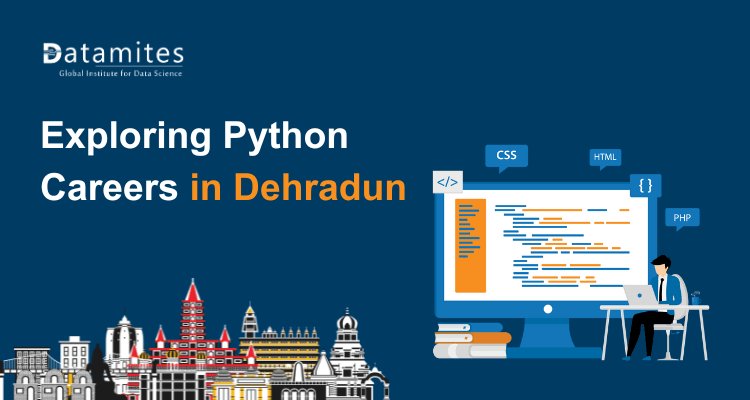 Unlocking Python Career Opportunities in Deharadun: Salaries, Skills, and Opportunities