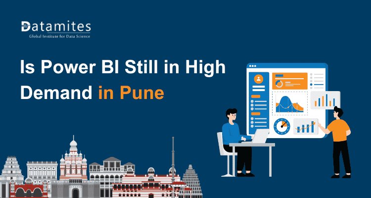 Exploring the Current Demand for Power BI Skills in Pune