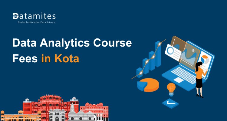 Data Analytics Course Fees in Kota