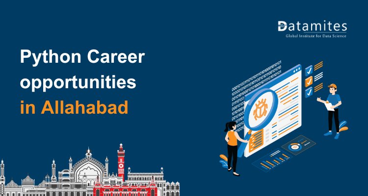 Python Job Trends in Allahabad: Salaries, Skills, and Opportunities