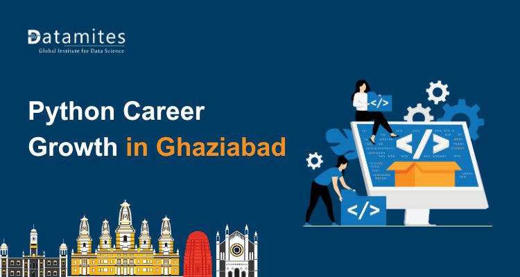 Discovering Python Career Opportunities in Ghaziabad: Salaries, Skills