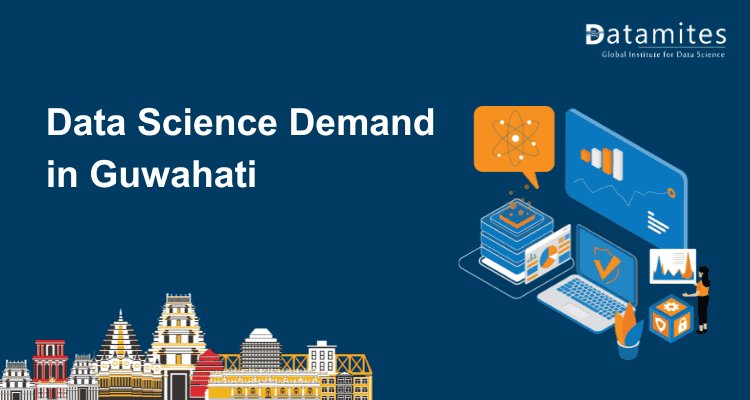 Is Data Science Still in High Demand in Guwahati