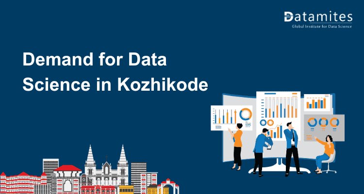 Is Data Science a Good Career Choice in Kozhikode?