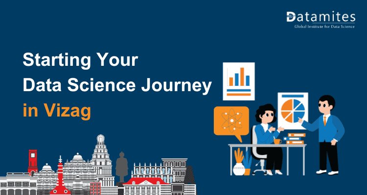 Starting Your Data Science Career in Vizag