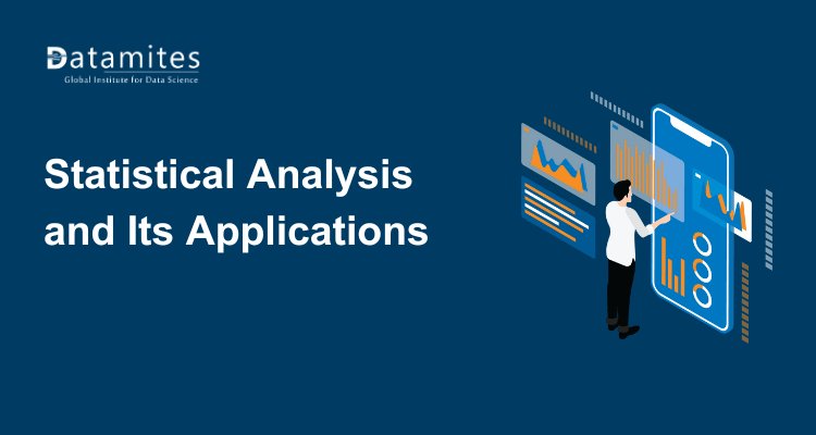 A Guide to Statistical Analysis and Its Applications