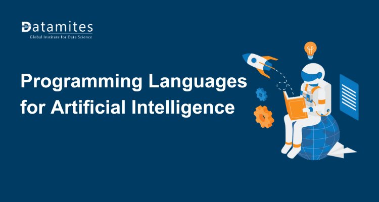 Best Programming Languages for Artificial Intelligence Development