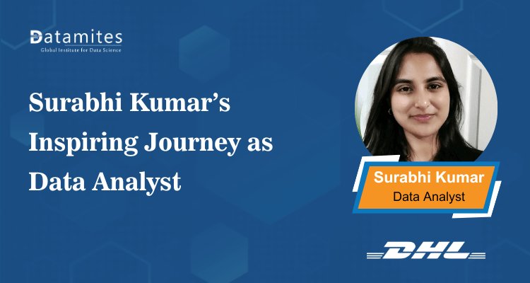 From IT Graduate to Business Data Analyst: Surabhi’s Journey