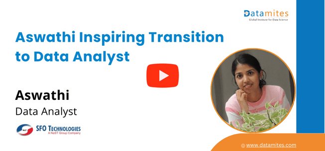 datamites data analyst course success story by Aswathi Kiran